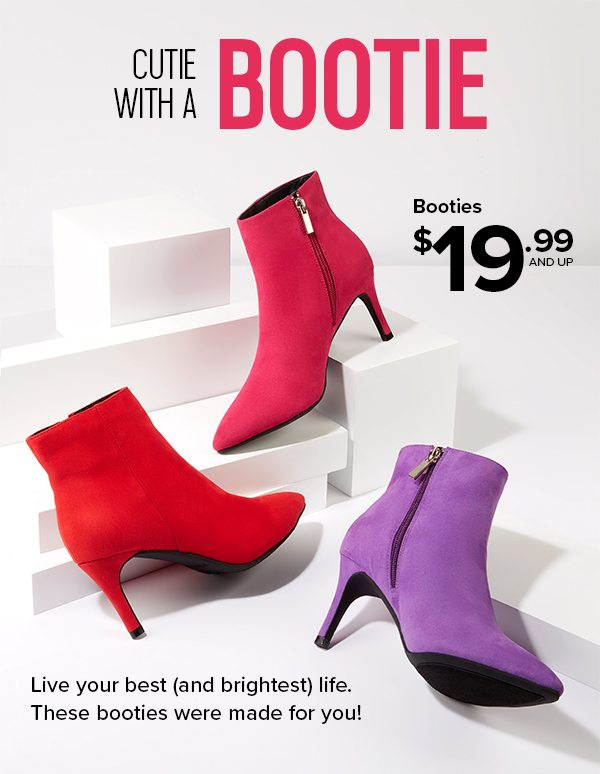 Shop Booties $19.99 and Up