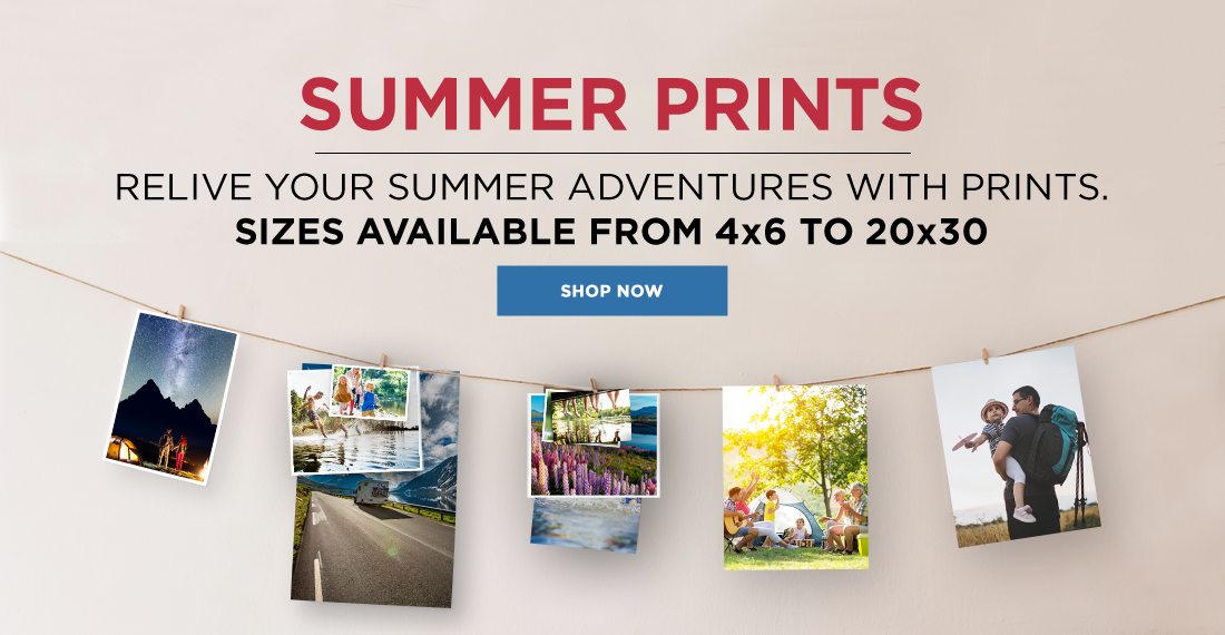 Summer Prints. Relive Your Summer Adventures with Prints. Shop Now