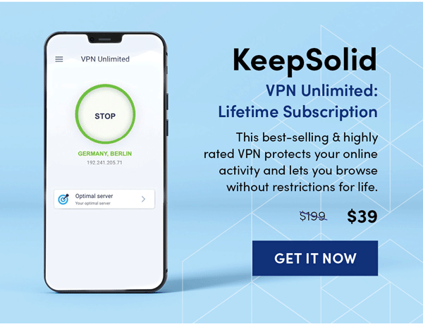 KeepSolid VPN Lifetime Subscription | Get It Now