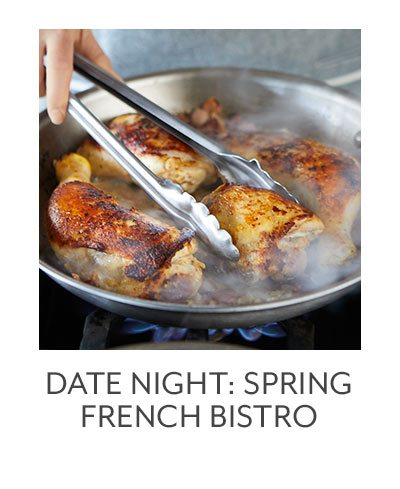 Date Night: Spring French Bistro