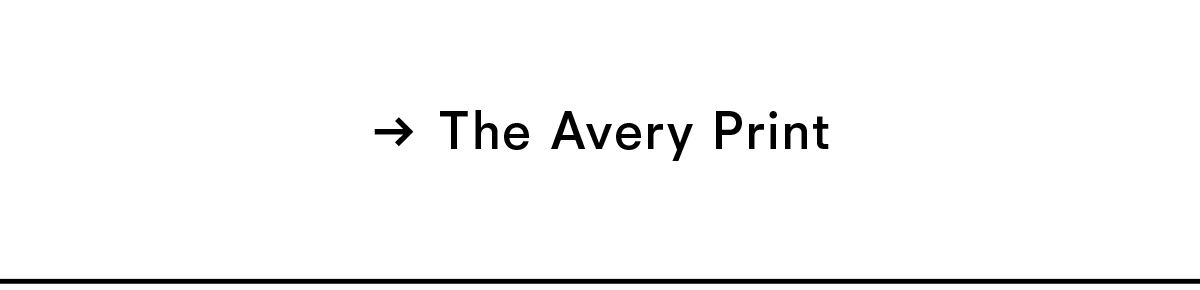 The Avery Print