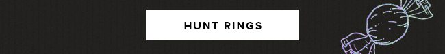 Head over to our rings page to find a prize!