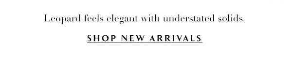 Shop New Arrivals.