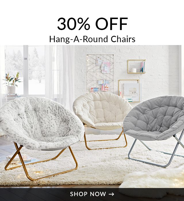 30% OFF HANG-A-ROUND CHAIRS - SHOP NOW