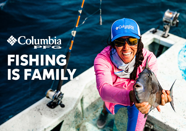 From the Gulf Coast to Maui, fishing is family. - Columbia