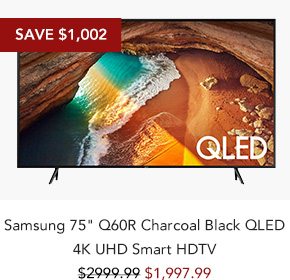 Shop Samsung 75 Q60R Charcoal Black QLED 4K UHD Smart HDTV