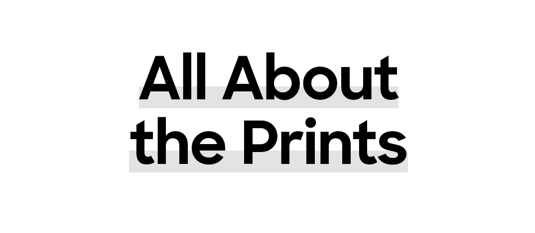 All About the Prints