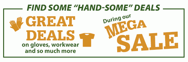 Find some Hand-some Deals during our Mega Sale