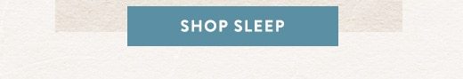 Shop sleep »