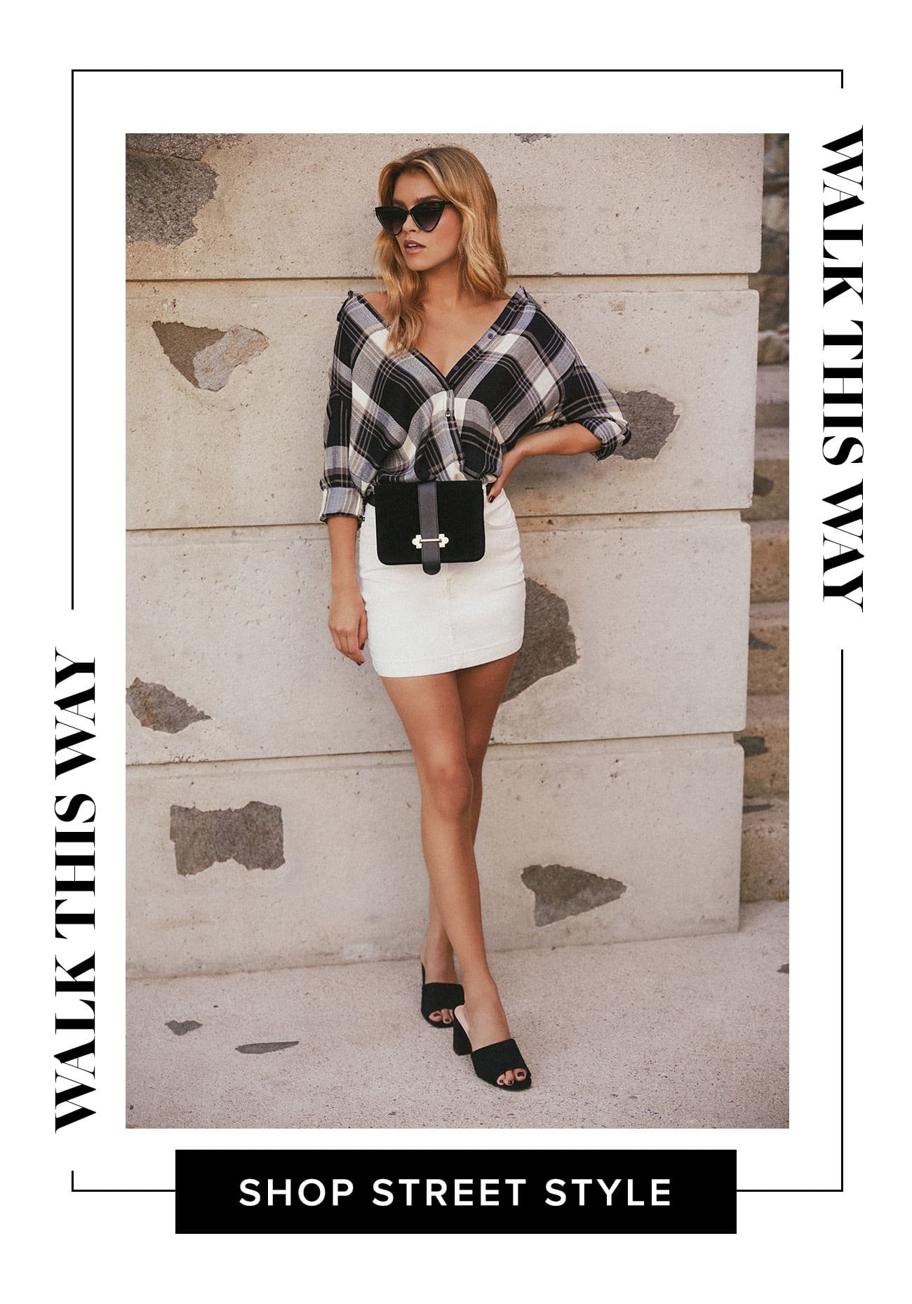 Walk This Way - Shop Street Style