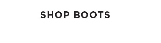 SHOP BOOTS