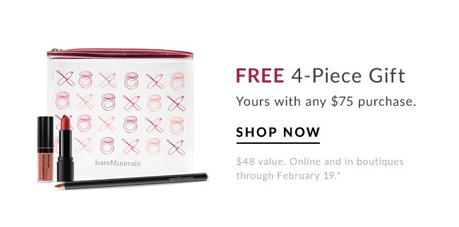 FREE 4-PIECE GIFT