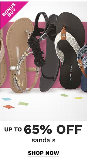 Bonus Buy - Up to 65% off sandals. Shop Now.