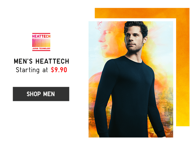 MEN'S HEATTECH STARTING AT $9.90 - SHOP MEN