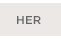 Her