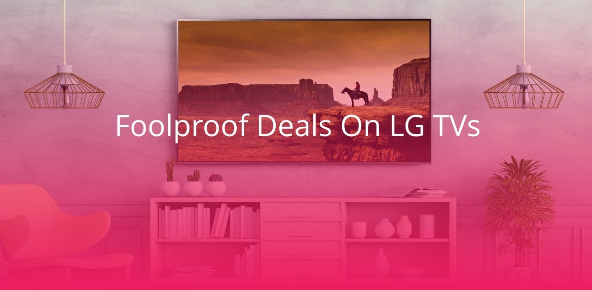 Deals on LG TVs