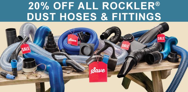 20% Off All Rockler Dust Hoses & Fittings