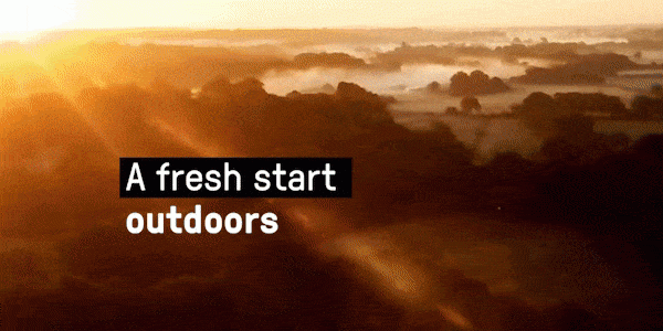 A fresh start outdoors