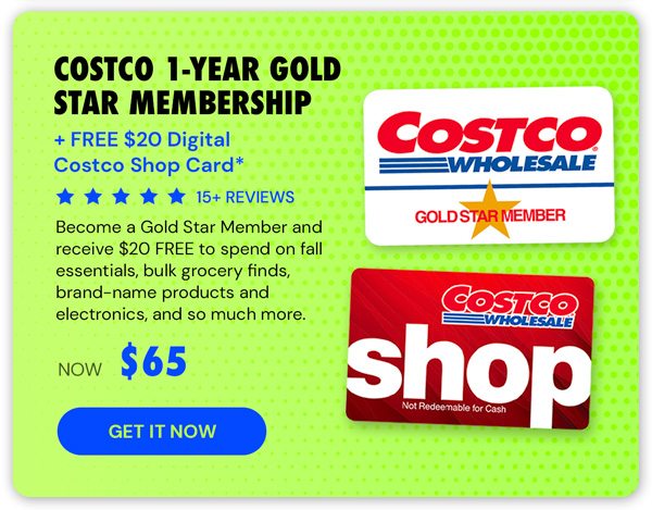 Costco 1-Year Gold Star Membership + $20 Digital Costco Shop Card