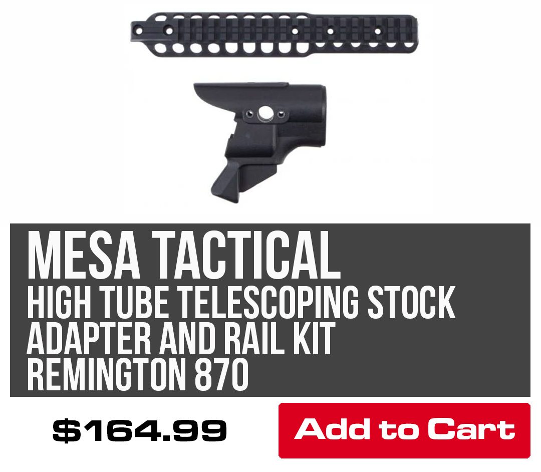  Mesa Tactical High Tube Telescoping Stock Adapter and Rail Kit - Remington 870 