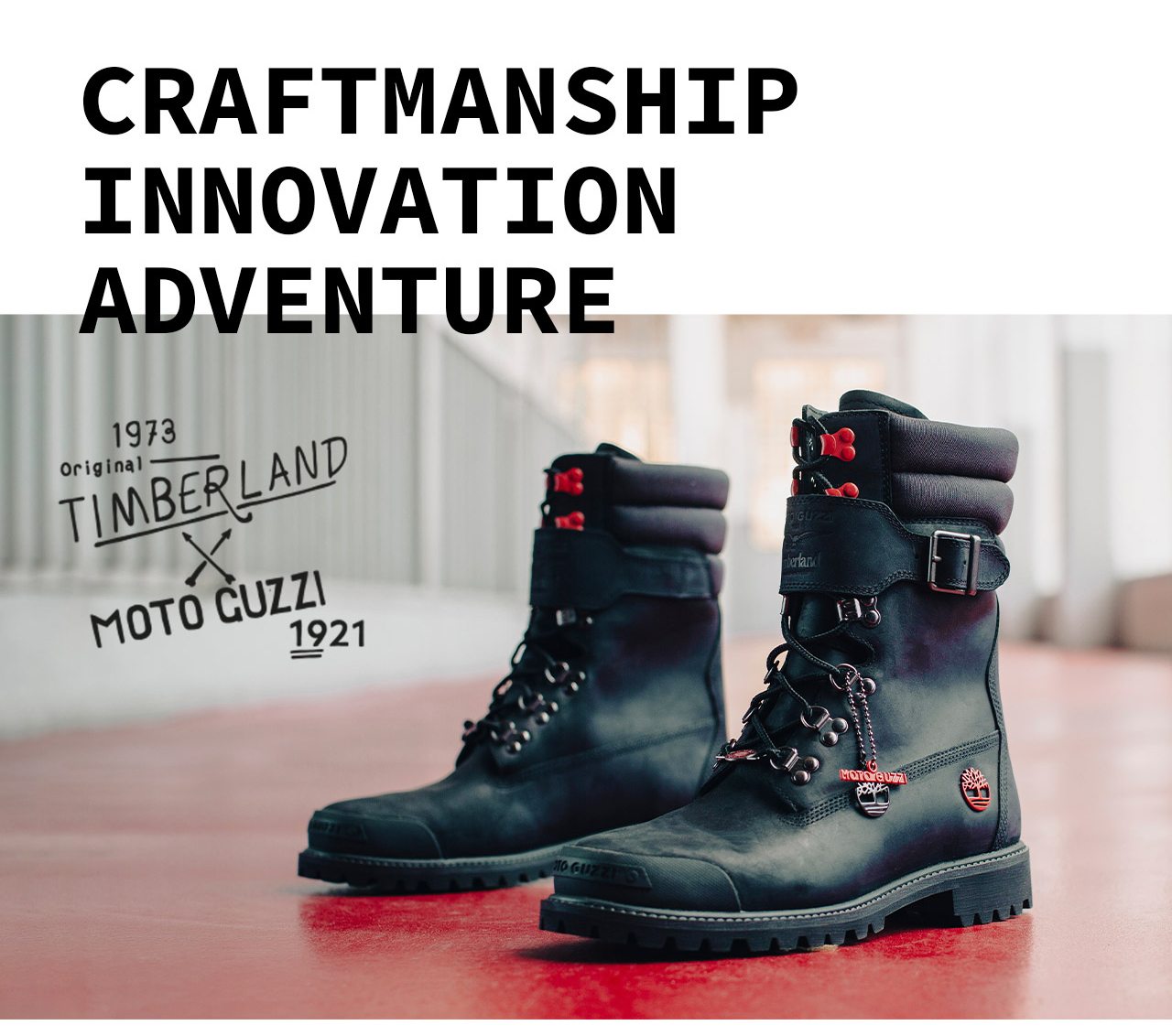 Craftsmanship. Innovation. Adventure. Timberland x Moto Guzzi