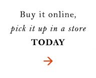 Buy it online, pick it up in a store.