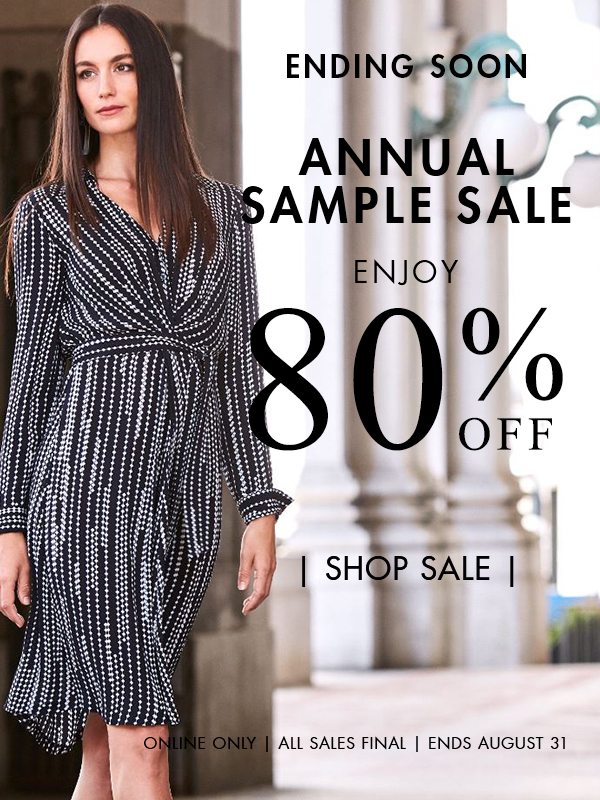 New Styles Added - Sample Sale - Enjoy 80% Off Wear Now Styles - All Sales Final | Ends August 31