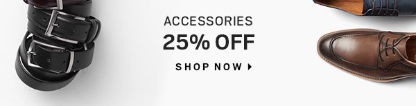 Accessories 25% OFF - Shop Now