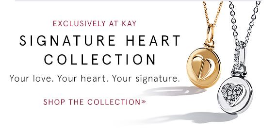 Exclusively at Kay - Signature Heart Collection. Your love. Your heart. Your signature. Shop the collection.