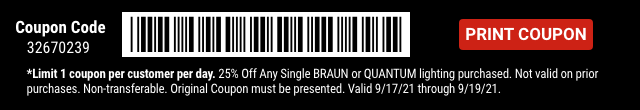 Everyone Saves 25% off any Braun or Quantum Lighting - Inside Track Members Save 30% - Barcode