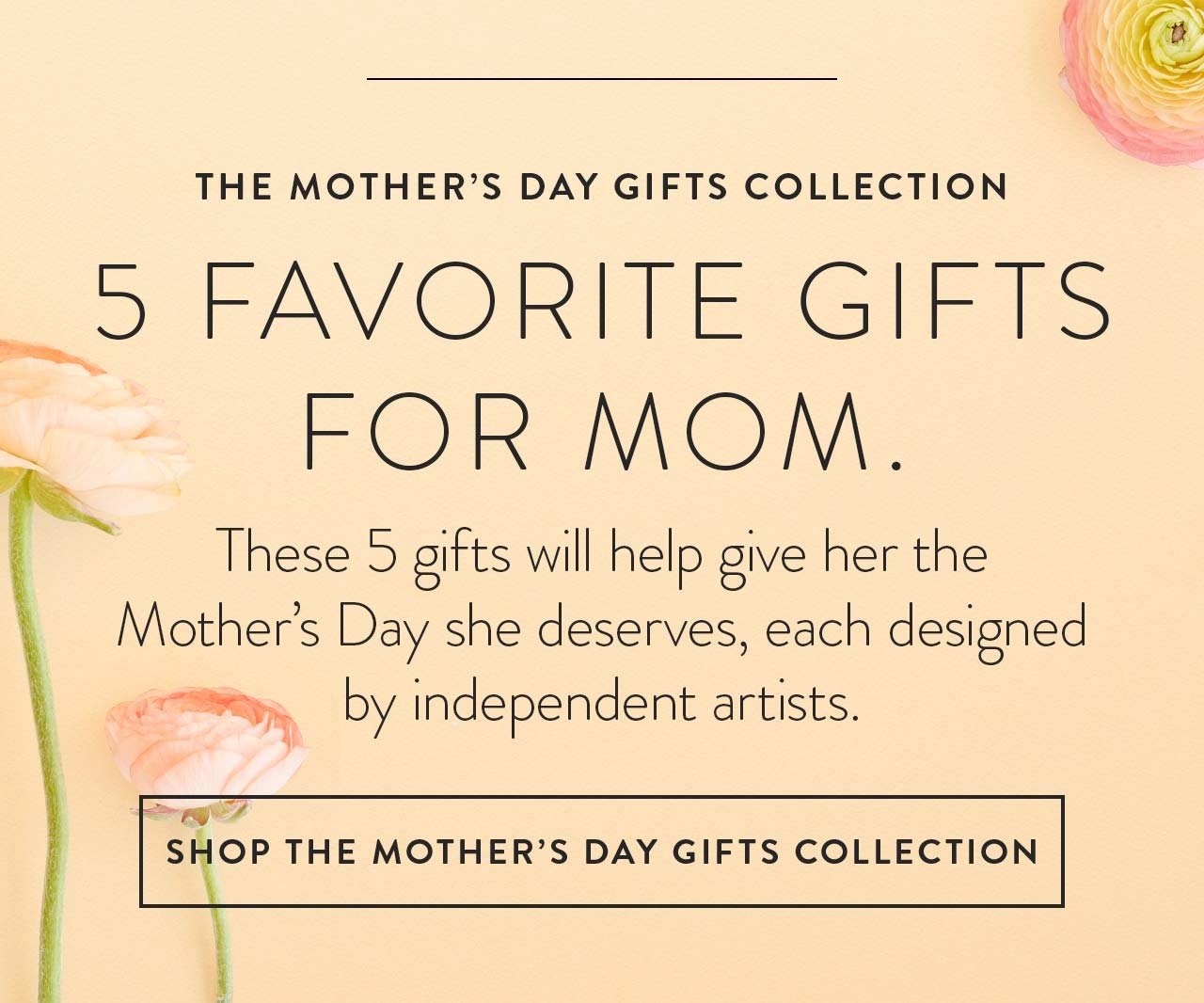 Shop the Mother's Day Gift Collection