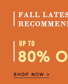 Fall Latest Recommend