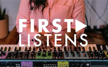 First Listen Series
