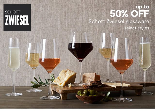up to 50% Off Schott Zwiesel glassware, select styles