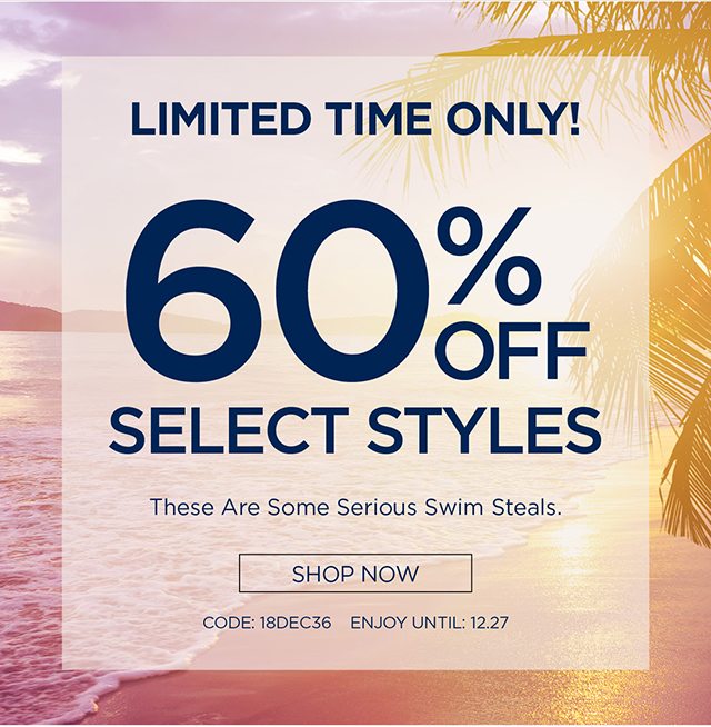 60% Off Select Styles - Shop Now