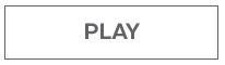 PLAY
