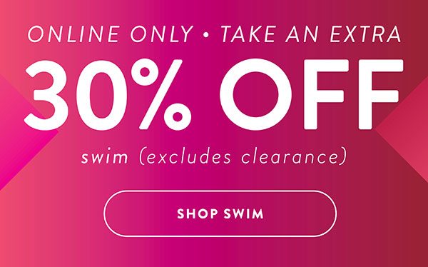 Extra 30% off Swim