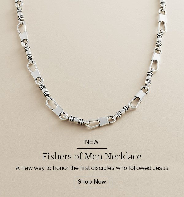 NEW Fishers of Men Necklace - A new way to honor the first disciples who followed Jesus. Shop Now