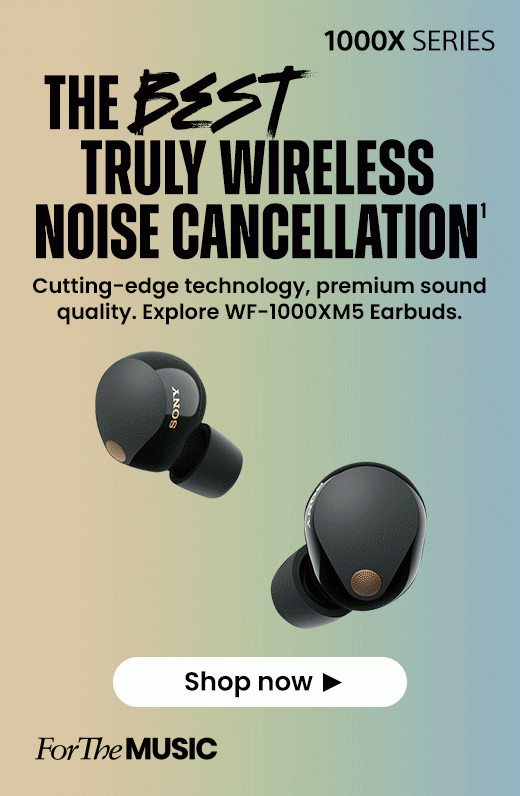 THE BEST TRULY WIRELESS NOISE CANCELLATION¹ | Cutting-edge technology, premium sound quality. Explore WF-1000XM5 SERIES. | Shop now