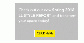 Check out our new Spring 2018 LL STYLE REPORT!