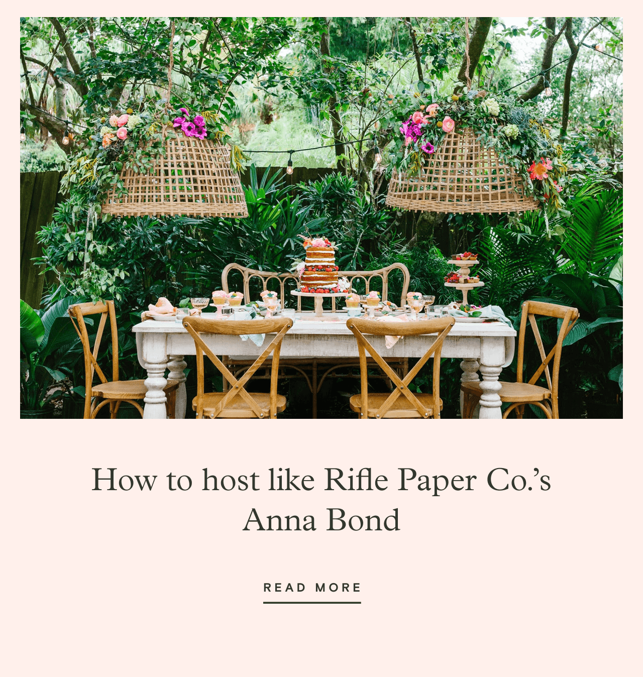 How to host like Rifle Paper Co.'s Anna Bond