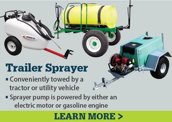Trailer Sprayers are conveniently towed by a tractor or utility vehicle and sprayer pump is powered by either an electric motor or gasoline engine.