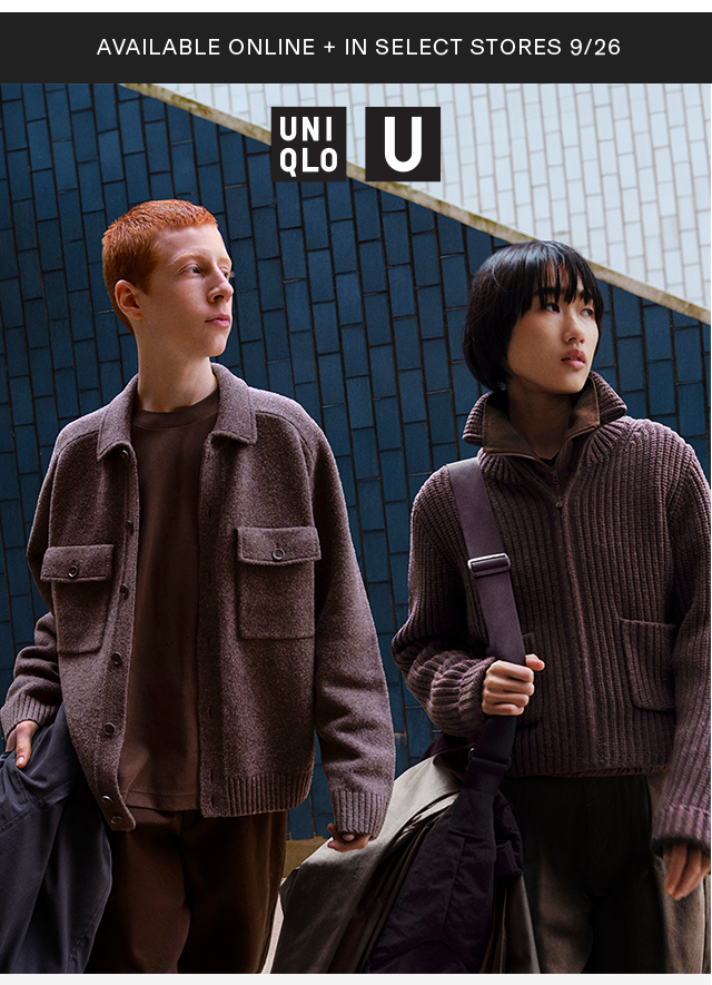 UNIQLO U HERO - AVAILABLE ONLINE AND IN SELECT STORES 9/26