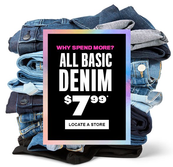 All Basic Denim $7.99