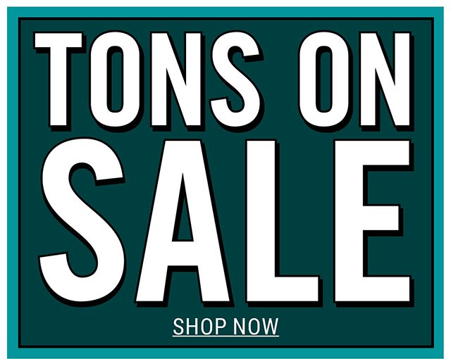 Tons on Sale