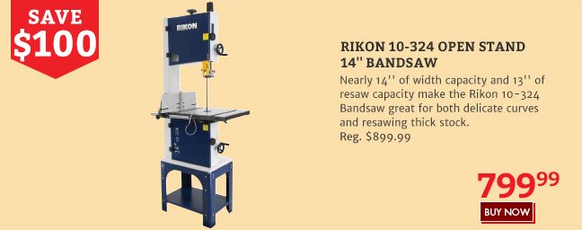 Save $100 on the Rikon 10-324 Opend Stand 14" Bandsaw