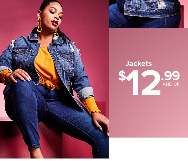 Shop Jackets $12.99 and Up