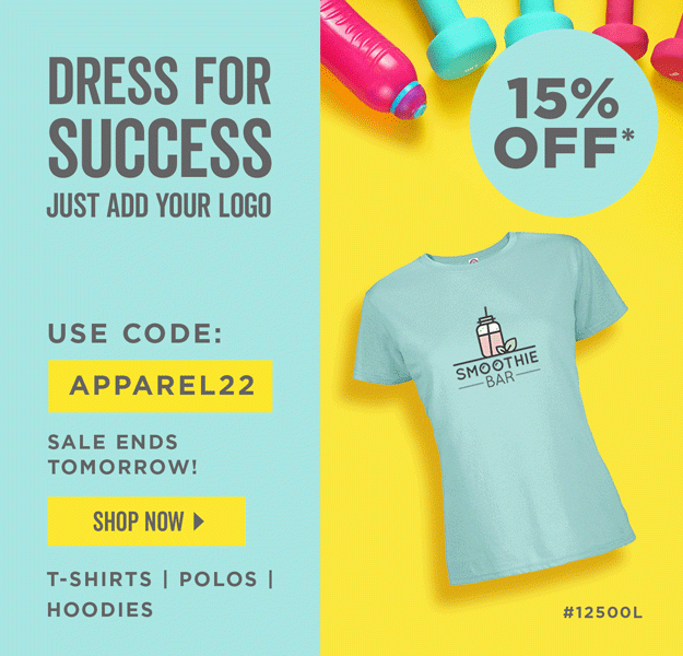 Dress for Success | 15% Off Apparel | Use Code: APPAREL22 | Shop Now | Discount applies to T-Shirts, Polos and Hoodies.