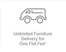 Unlimited Furniture Delivery for One Flat Fee
