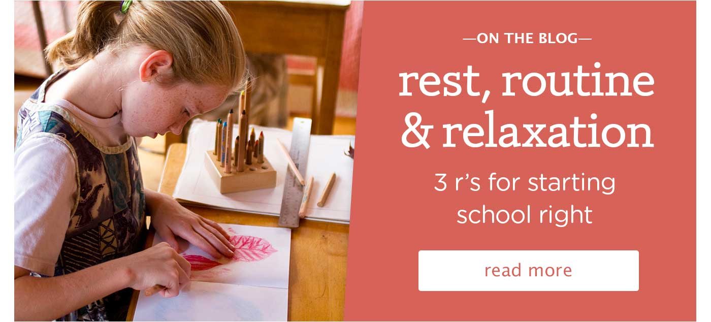 rest, routine & relaxation - 3 r's for starting school right
